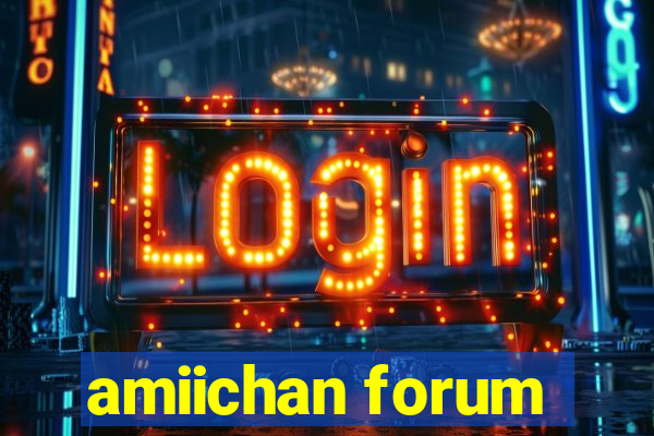 amiichan forum